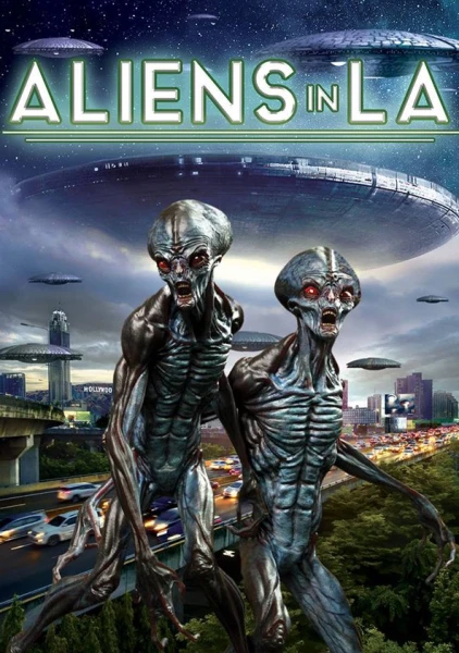 Aliens in LA