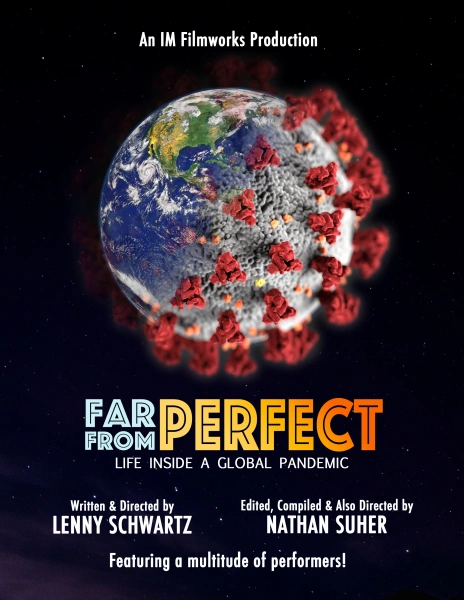 Far from Perfect: Life Inside a Global Pandemic