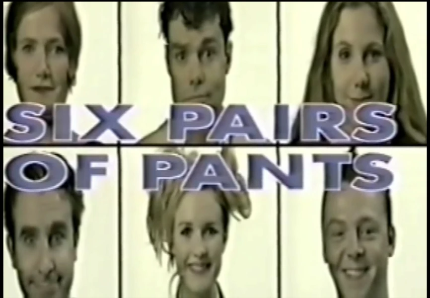 Six Pairs of Pants