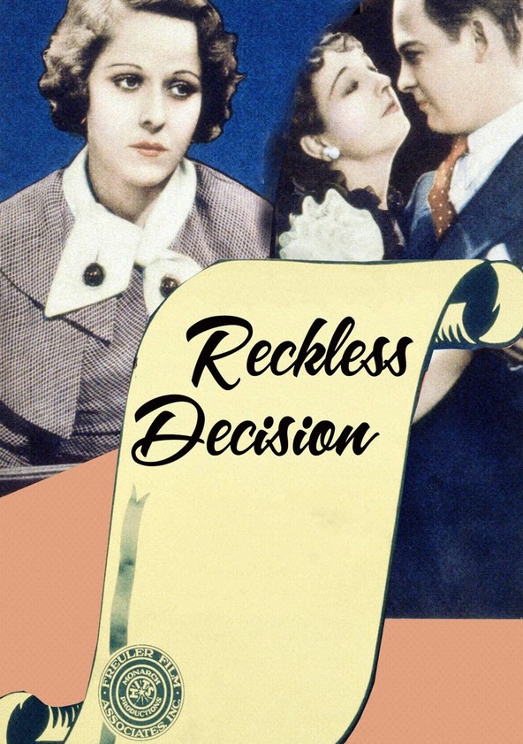 Reckless Decision