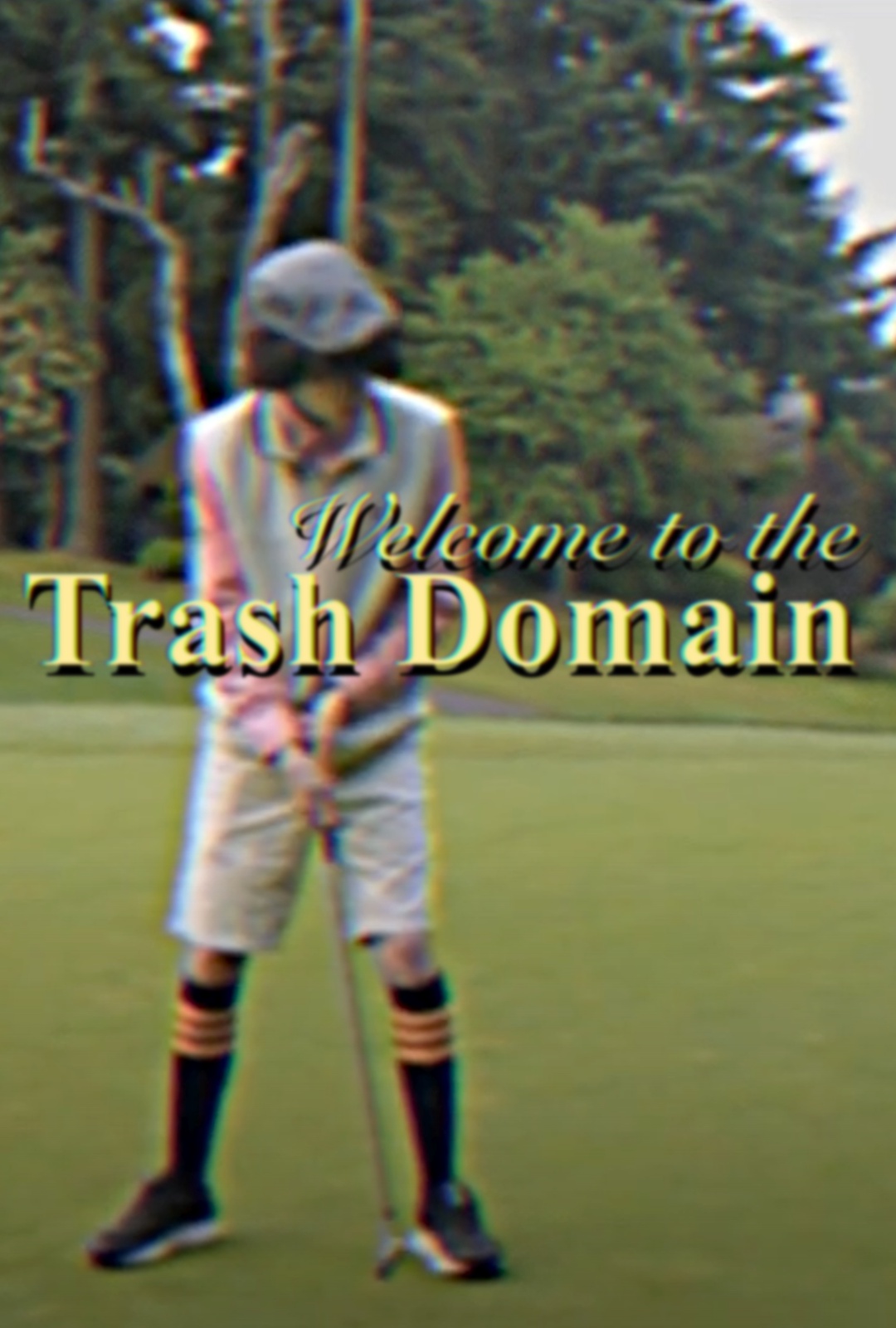 Welcome to the Trash Domain