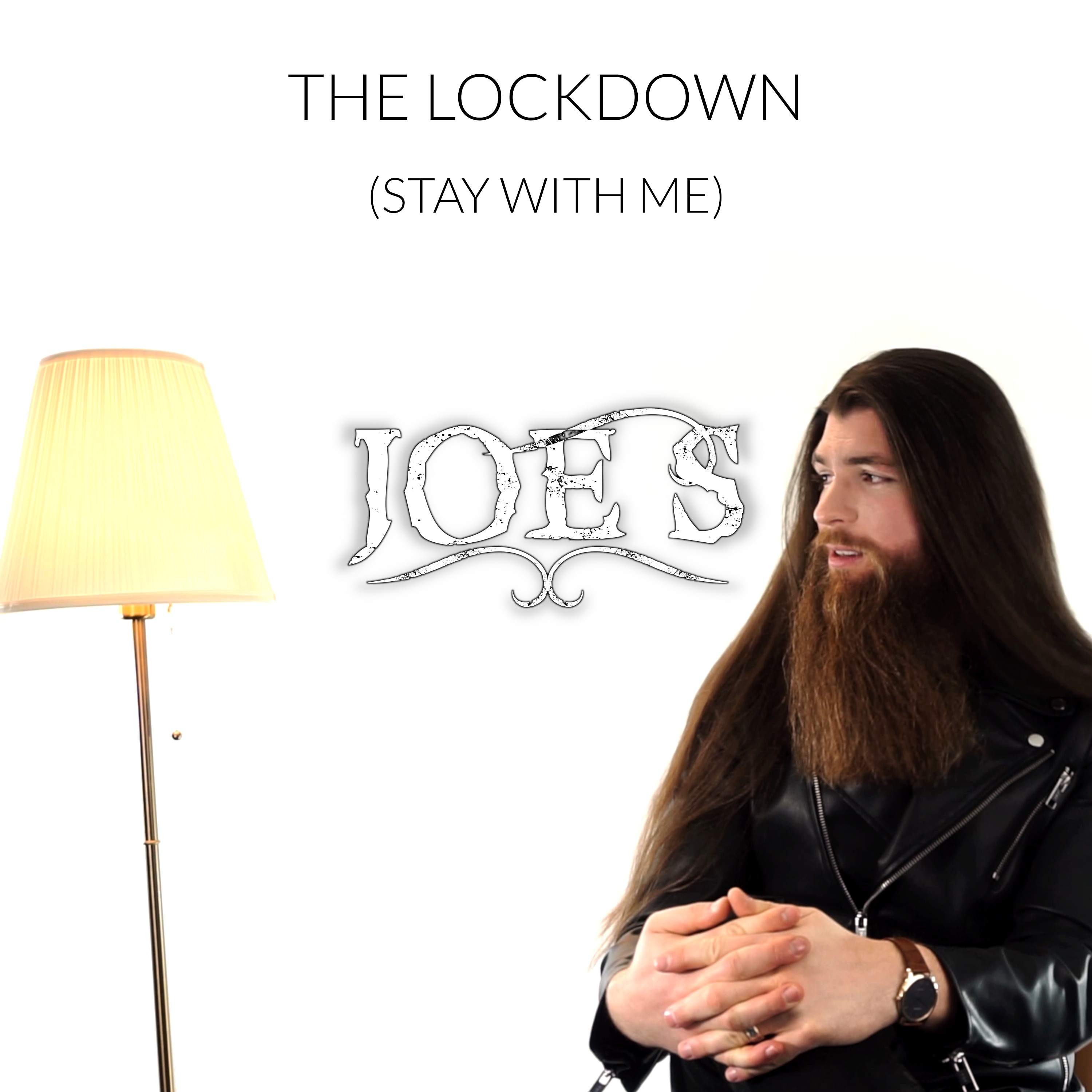 The Lockdown (Stay with Me)