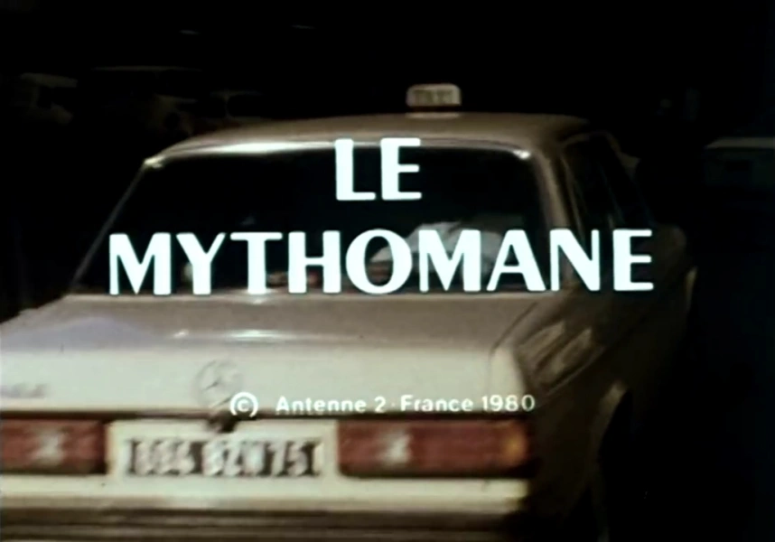 Le mythomane