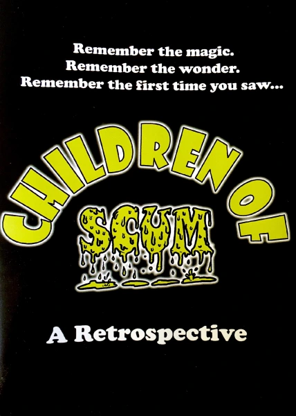 Children of Scum: A Retrospective