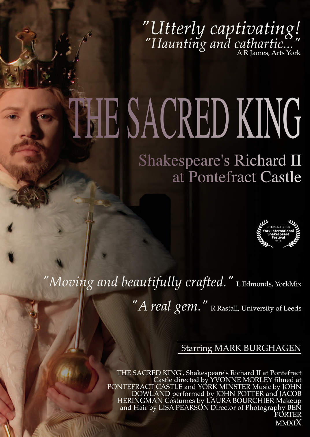 The Sacred King - Shakespeare's Richard II at Pontefract Castle