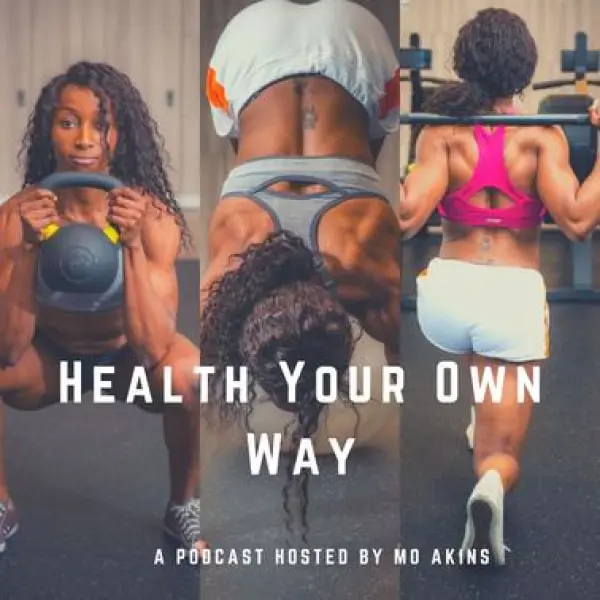 The Health Your Own Way