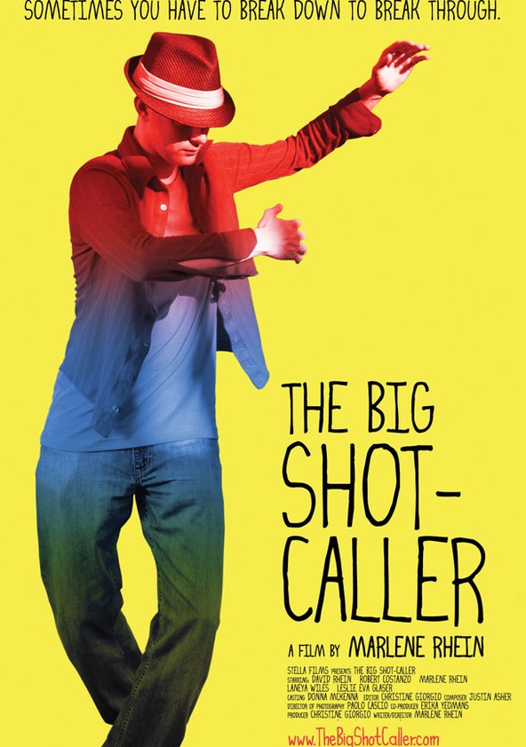 The Big Shot-Caller