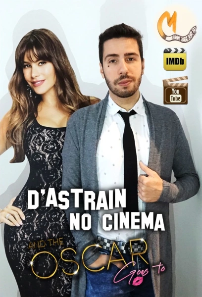 D'Astrain No Cinema: And the Oscar Goes To...