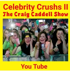 Celebrity Crushs II