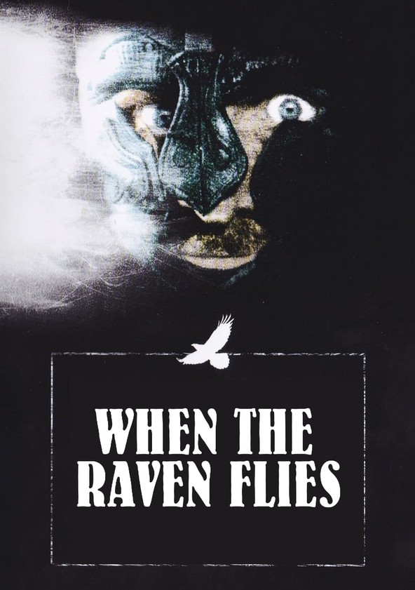 When the Raven Flies
