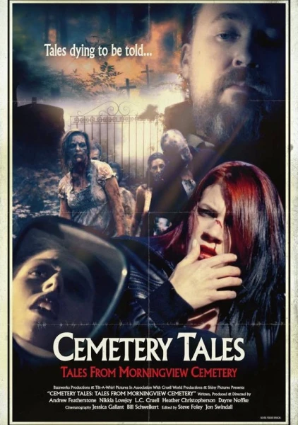 Cemetery Tales: Tales from Morningview Cemetery