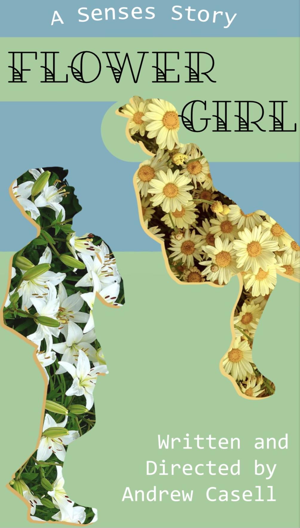 Flower Girl: A Senses Story
