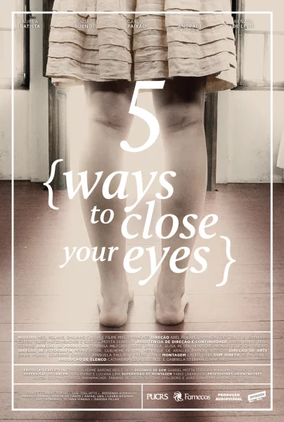 Five Ways to Close Your Eyes