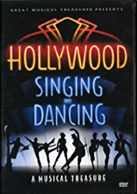Hollywood Singing and Dancing: A Musical Treasure