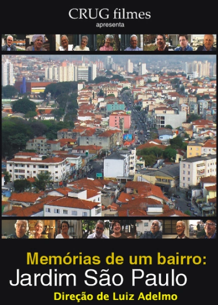 Memórias de um Bairro: Jardim São Paulo