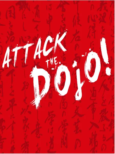 Attack the Dojo!!