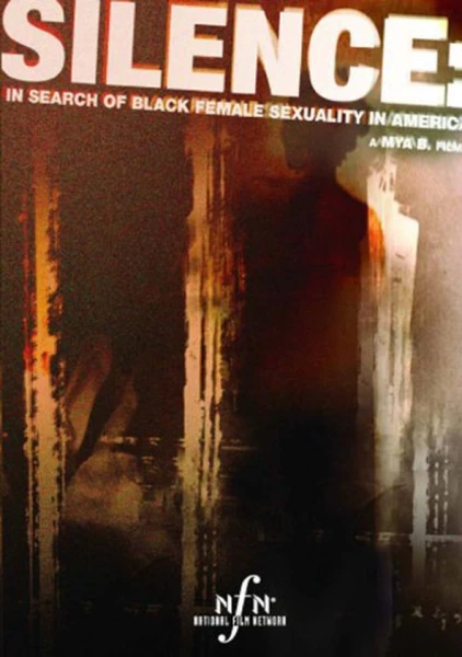 Silence: In Search of Black Female Sexuality in America