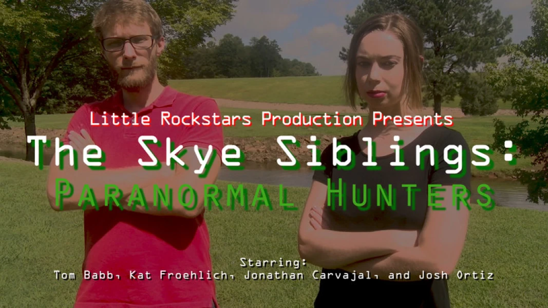The Skye Siblings: Paranormal Hunters