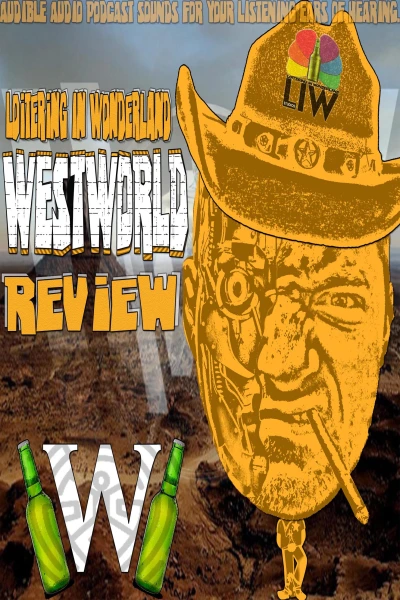 Loitering in Wonderland Westworld Review