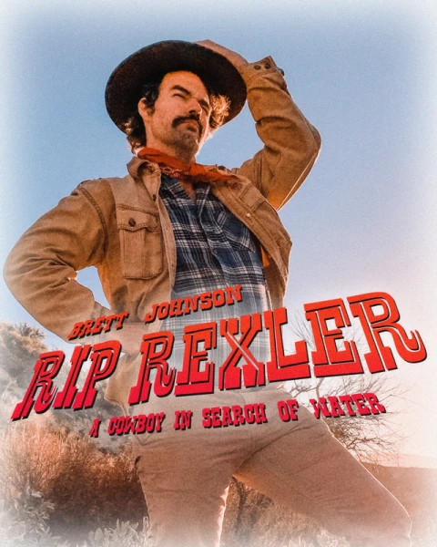 Rip Rexler (A Cowboy in Search of Water)