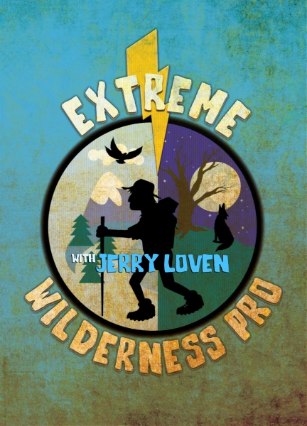 Extreme Wilderness Pro with Jerry Loven