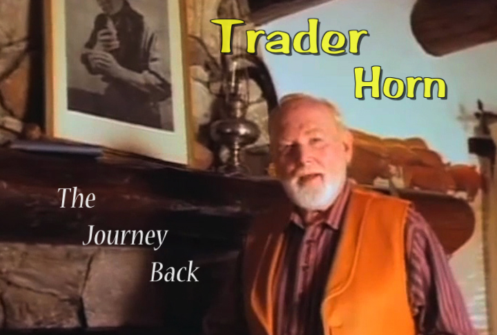 Trader Horn: The Journey Back