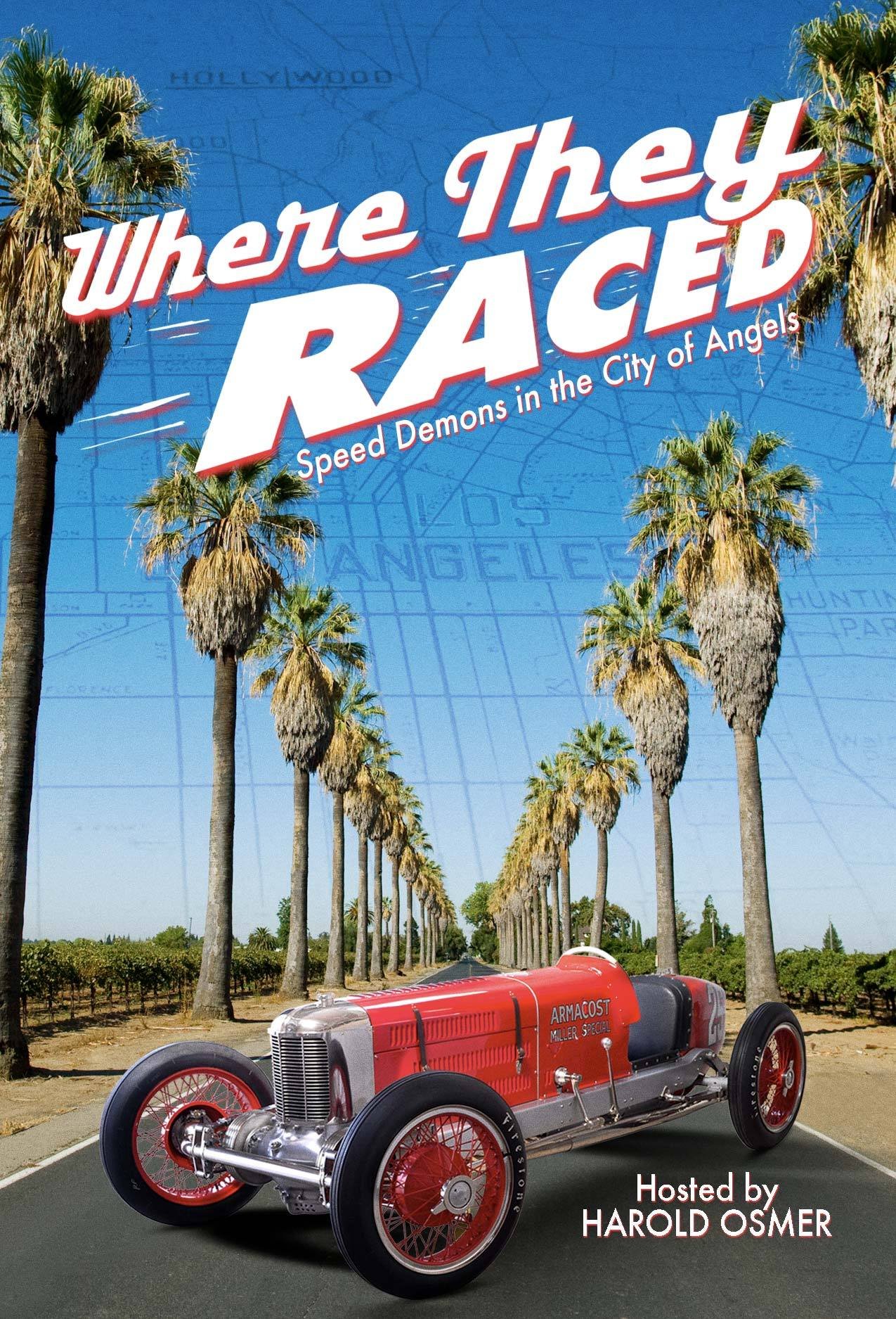 Where They Raced