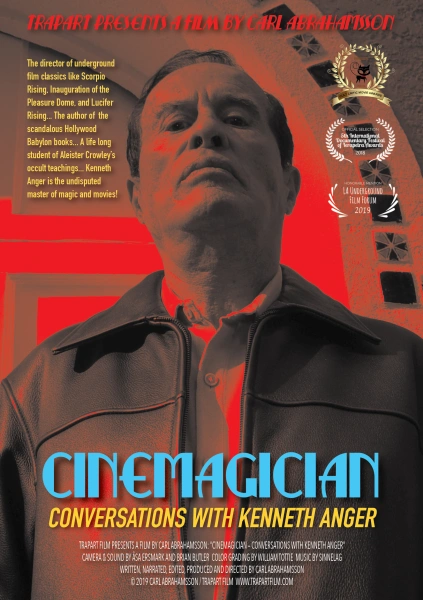 Cinemagician - Conversations with Kenneth Anger