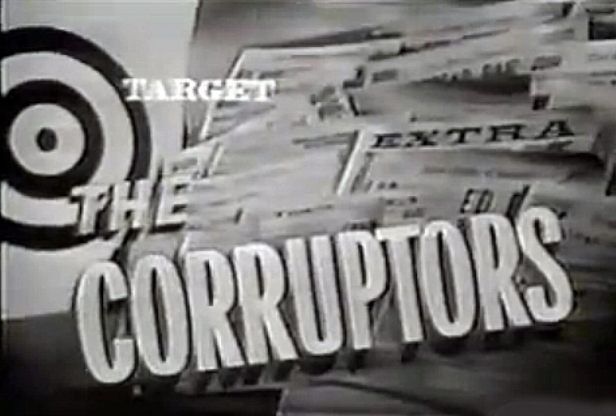 Target: The Corruptors!
