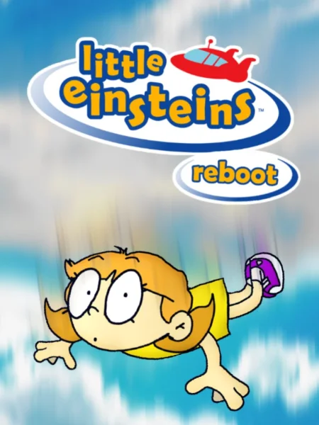Little Einsteins Reboot
