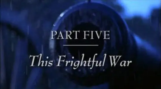 Abraham and Mary Lincoln: A House Divided Part 5 - This Frightful War