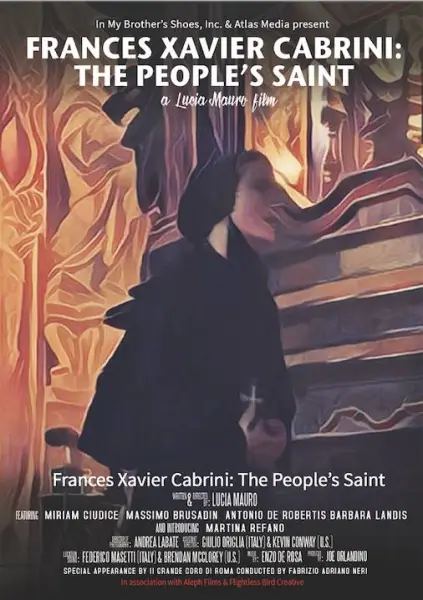 Frances Xavier Cabrini: The People's Saint