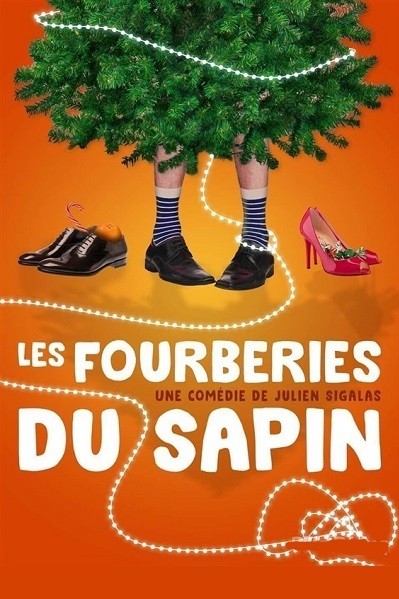 Les Fourberies Du Sapin (Stageplay)