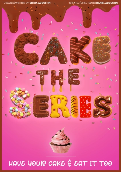 Cake: The Series