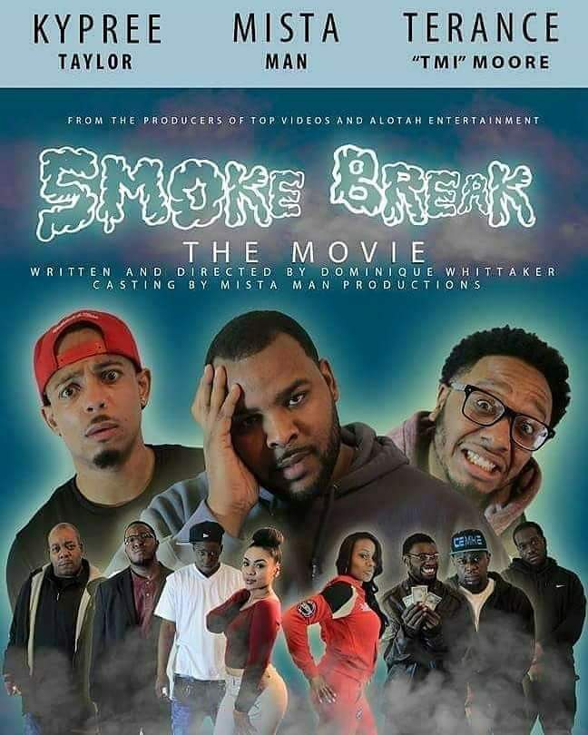 Smoke Break the Movie