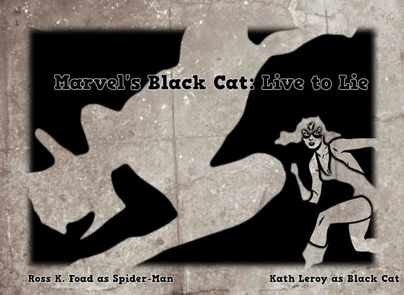 Marvel's Black Cat: Live to Lie