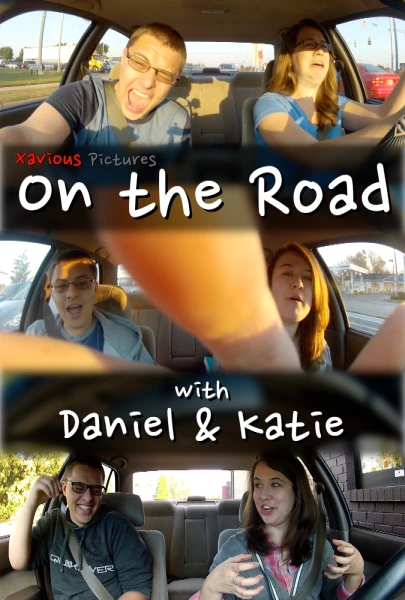 On the Road with Daniel & Katie