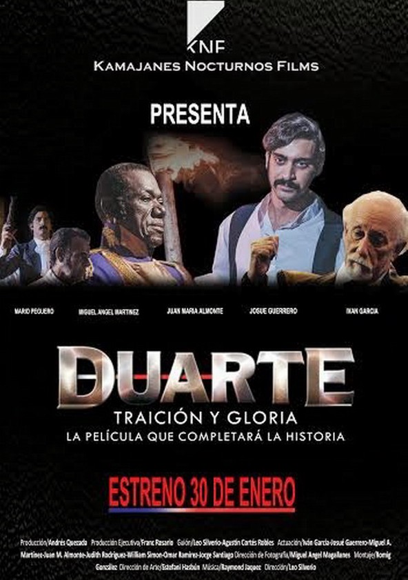 Duarte, traición y gloria