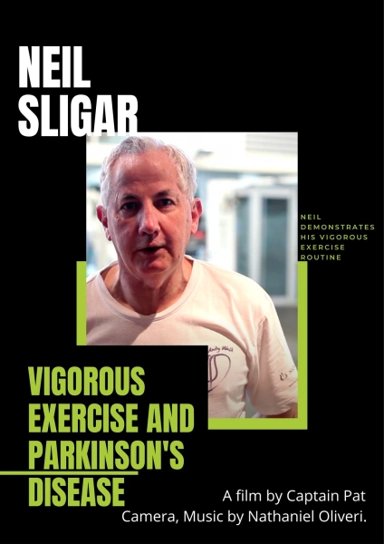 Neil Sligar's Story - Vigorous Exercise, Parkinson's Disease.