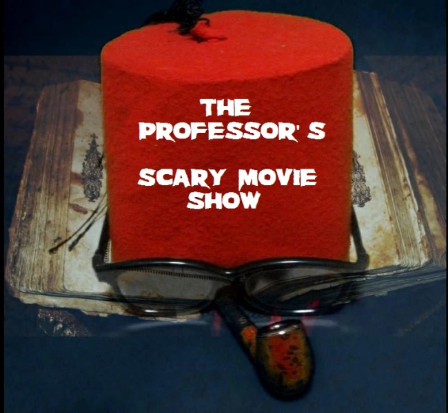 The Professor's Scary Movie Show