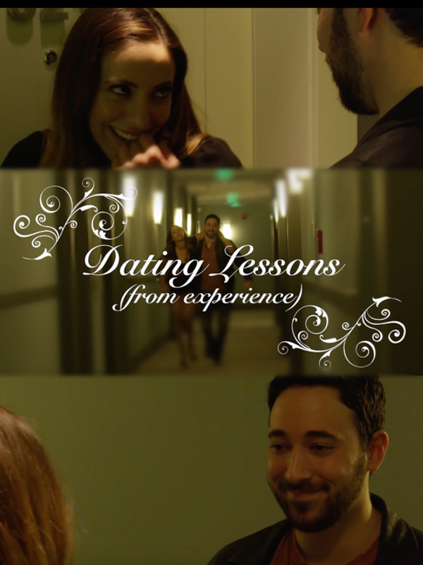 Dating Lessons: From Experience