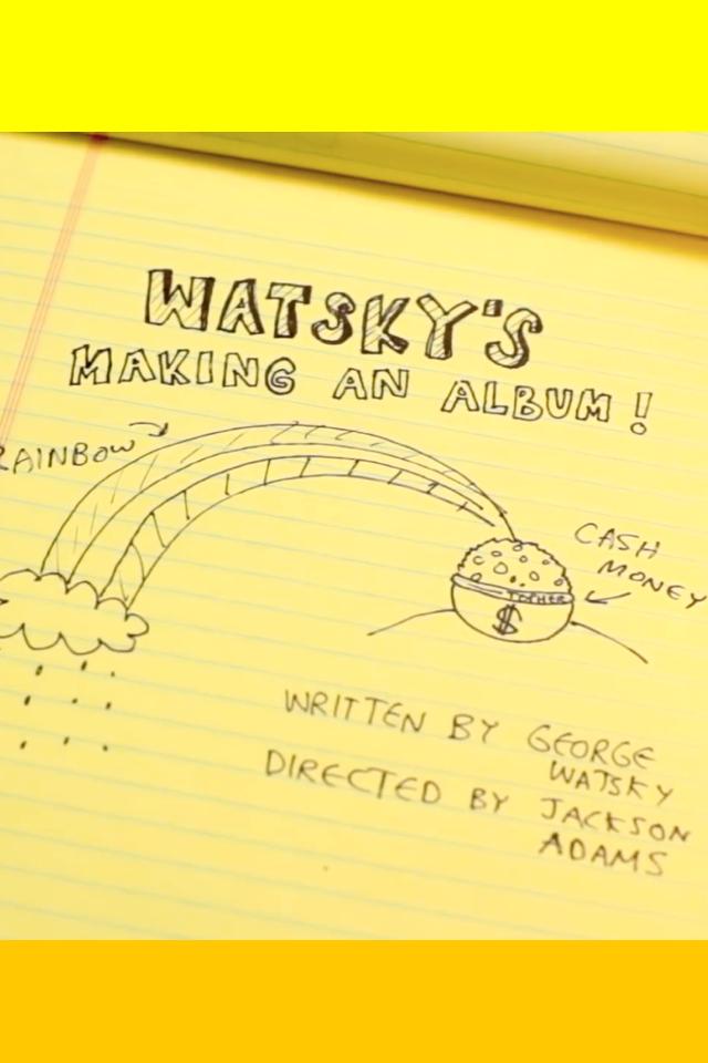 Watsky's Making an Album