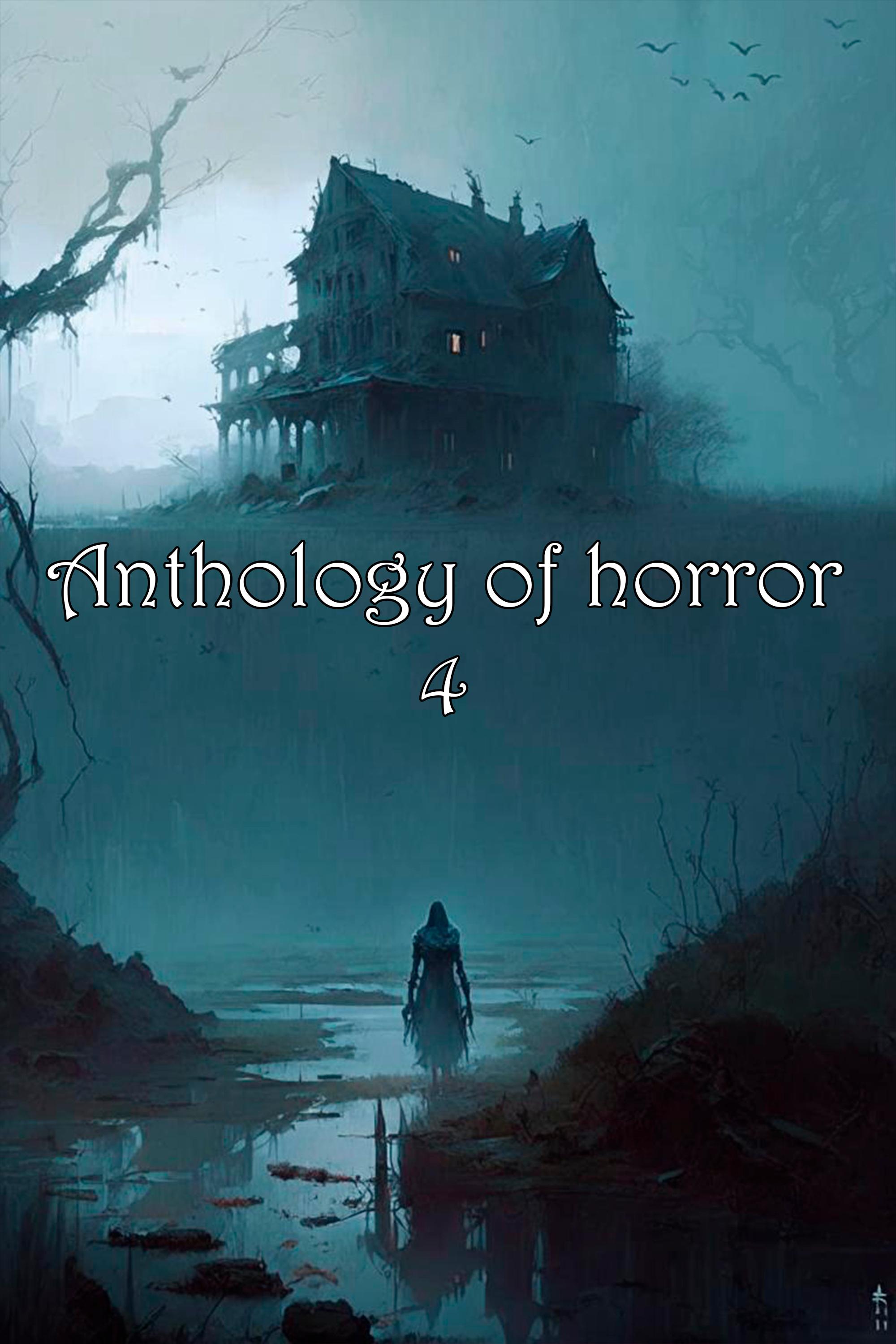 Anthology of Horror 4