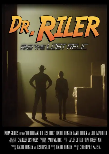 Dr. Riler and the Lost Relic