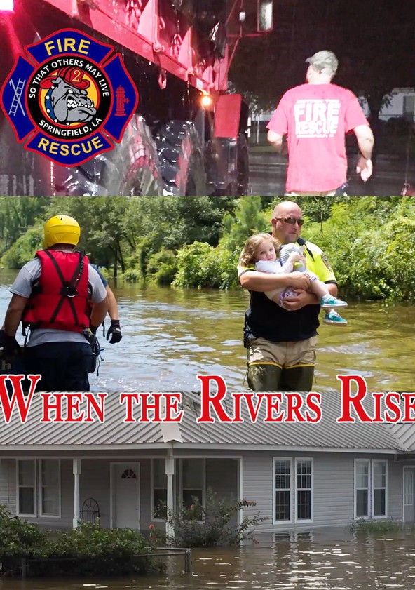 When the Rivers Rise