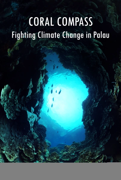 Coral Compass: Fighting Climate Change in Palau