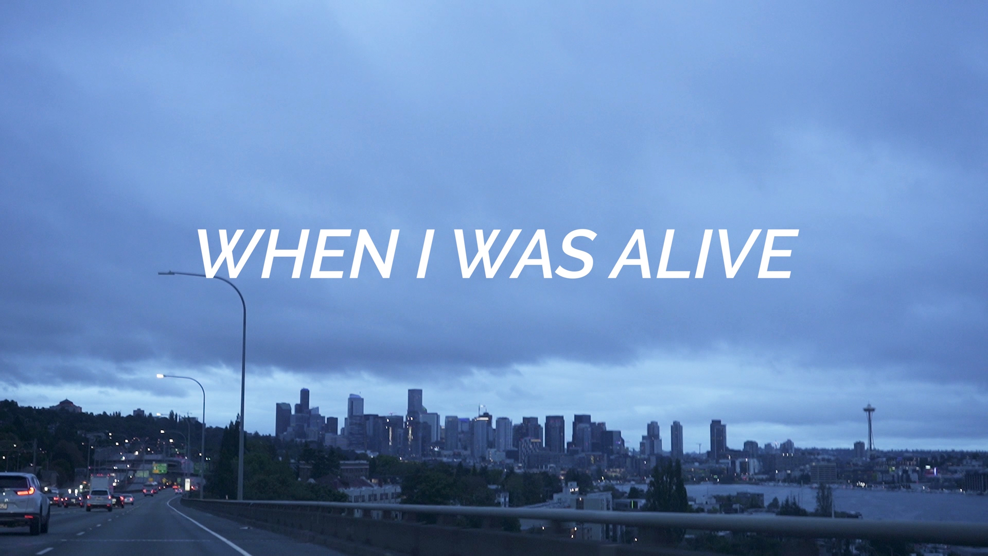 When I Was Alive