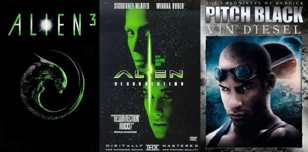 Alien 3, Alien Resurrection and Pitch Black