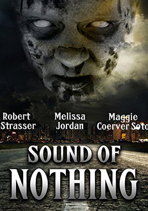 Sound of Nothing