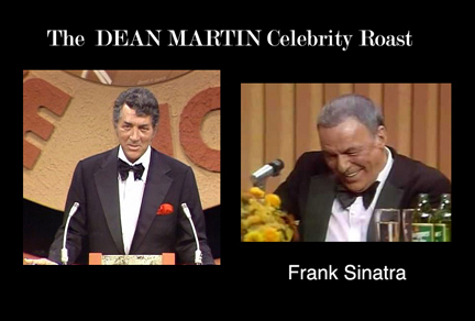 The Dean Martin Celebrity Roast: Frank Sinatra